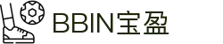 bbin·宝盈 (中国)集团官方网站首页